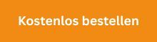 Kostenlos bestellen